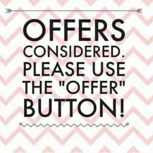 Don’t be afraid to make an offer!